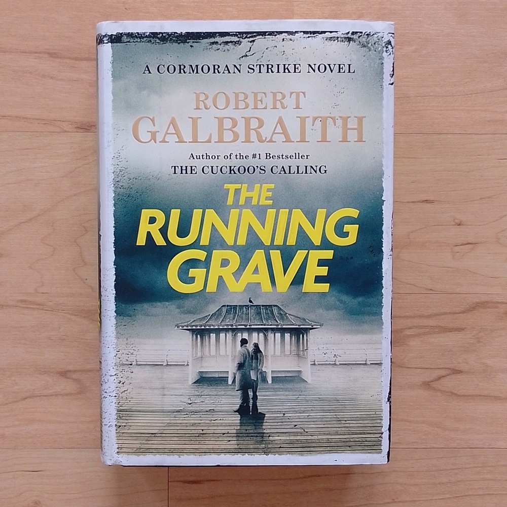 The Running Grave Robert Galbraith Hardcover Book
